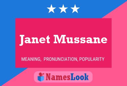 Janet Mussane Naam Poster