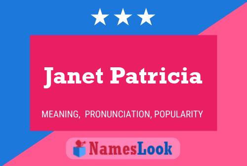 Janet Patricia Naam Poster