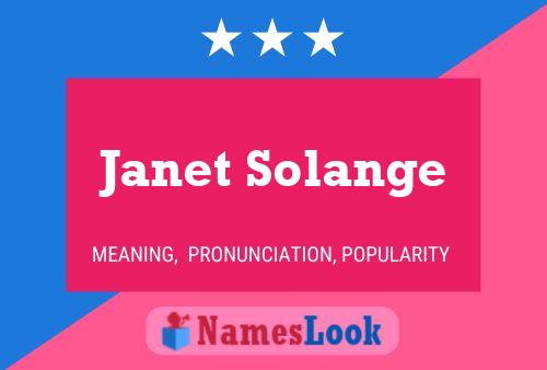 Janet Solange Naam Poster