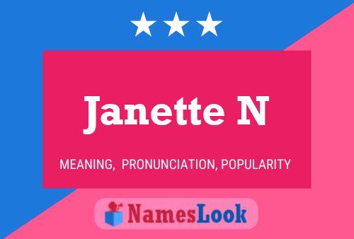 Janette N Naam Poster