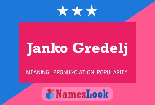 Janko Gredelj Naam Poster