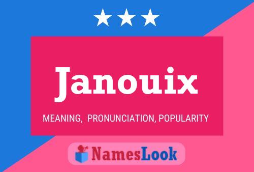 Janouix Naam Poster