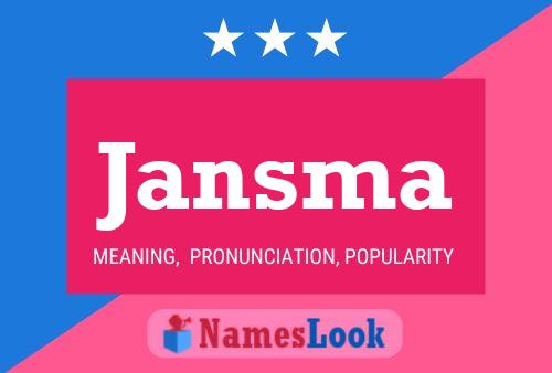 Jansma Naam Poster