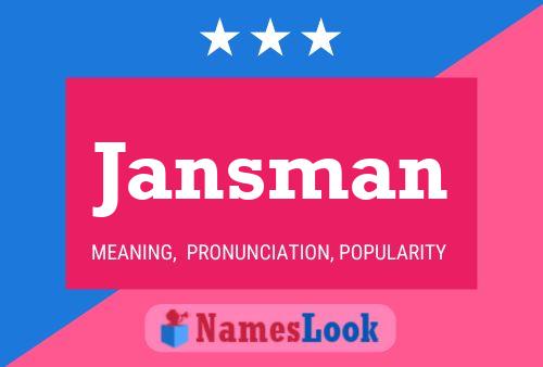 Jansman Naam Poster