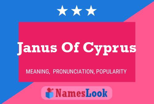 Janus Of Cyprus Naam Poster