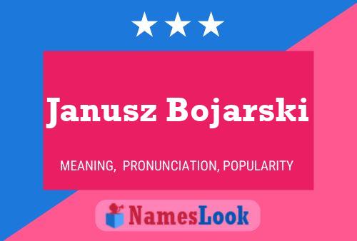 Janusz Bojarski Naam Poster