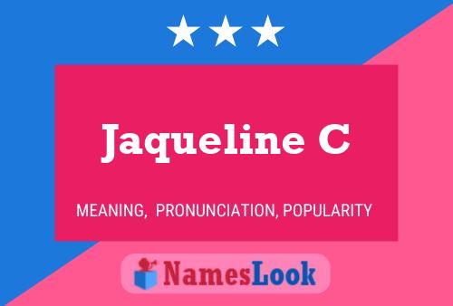 Jaqueline C Naam Poster