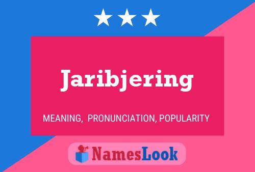 Jaribjering Naam Poster