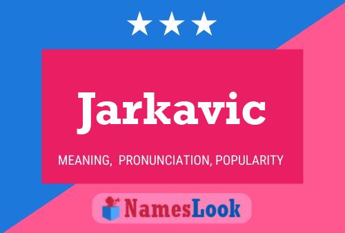 Jarkavic Naam Poster