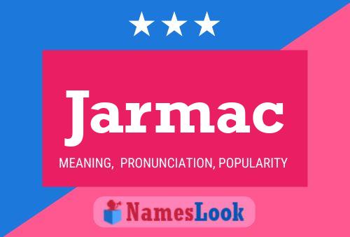 Jarmac Naam Poster