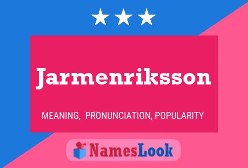 Jarmenriksson Naam Poster