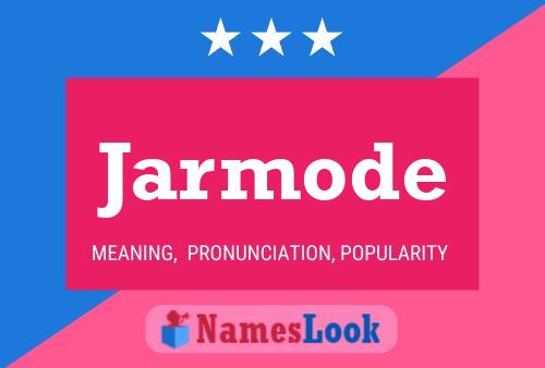 Jarmode Naam Poster