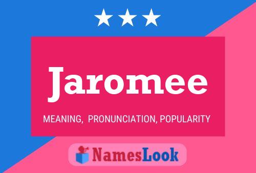 Jaromee Naam Poster