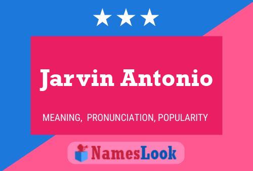 Jarvin Antonio Naam Poster