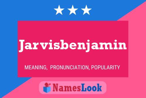 Jarvisbenjamin Naam Poster