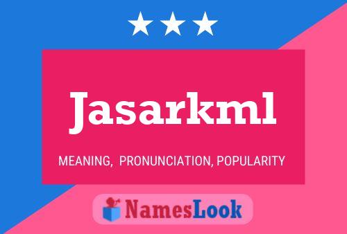 Jasarkml Naam Poster