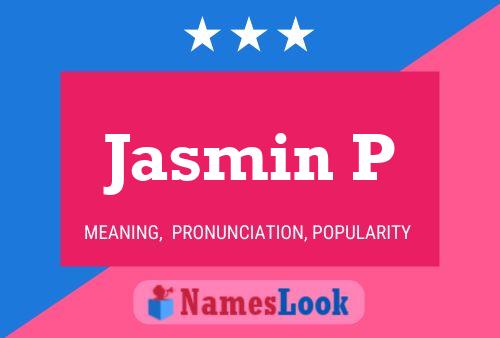 Jasmin P Naam Poster