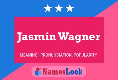 Jasmin Wagner Naam Poster