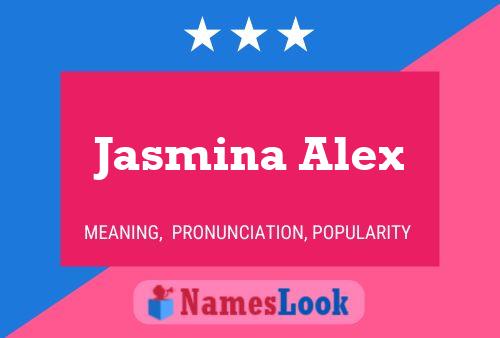 Jasmina Alex Naam Poster