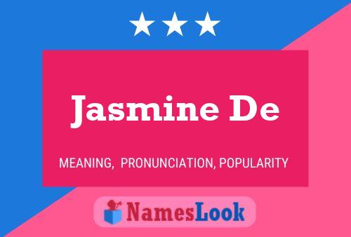 Jasmine De Naam Poster