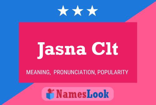 Jasna Clt Naam Poster