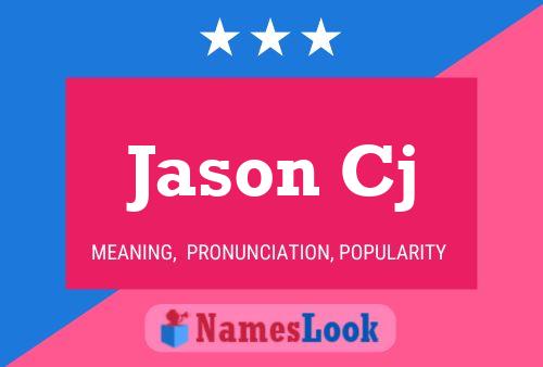 Jason Cj Naam Poster