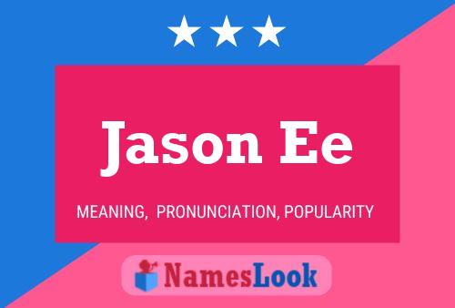 Jason Ee Naam Poster