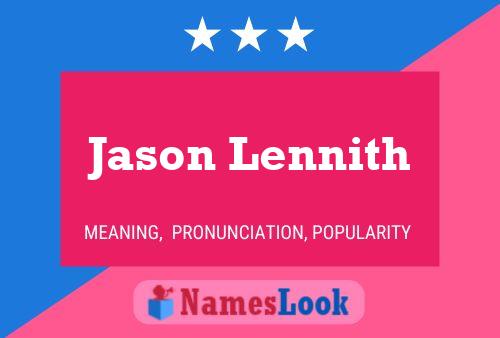 Jason Lennith Naam Poster