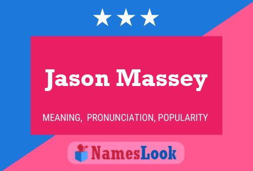 Jason Massey Naam Poster