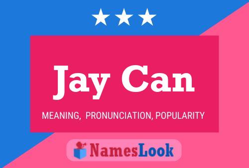 Jay Can Naam Poster