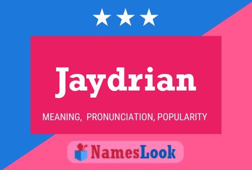 Jaydrian Naam Poster