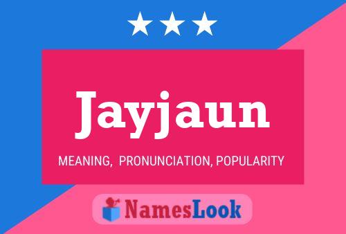 Jayjaun Naam Poster