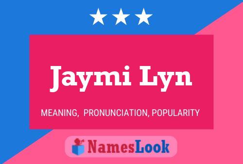 Jaymi Lyn Naam Poster