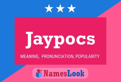 Jaypocs Naam Poster