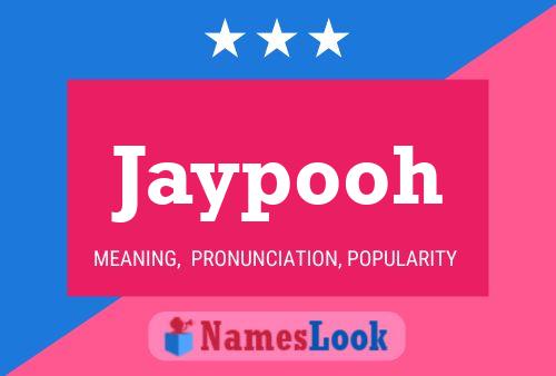 Jaypooh Naam Poster