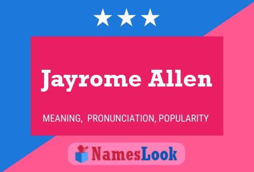 Jayrome Allen Naam Poster