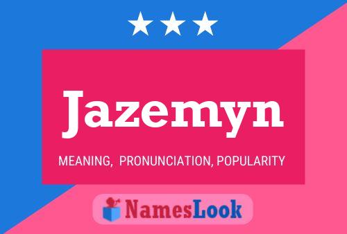 Jazemyn Naam Poster