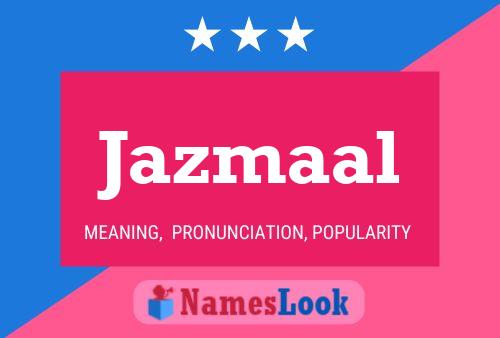 Jazmaal Naam Poster