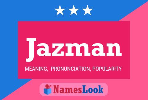 Jazman Naam Poster