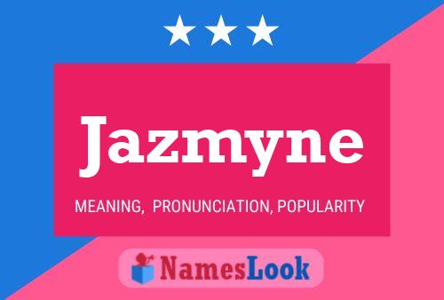 Jazmyne Naam Poster