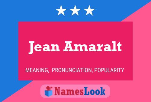 Jean Amaralt Naam Poster