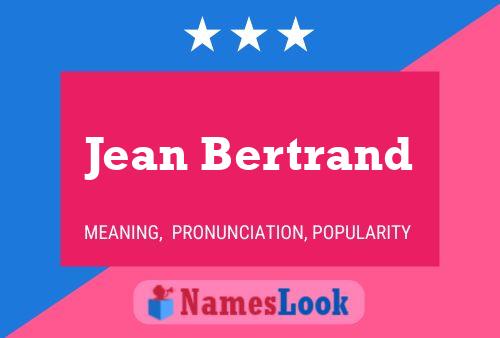 Jean Bertrand Naam Poster