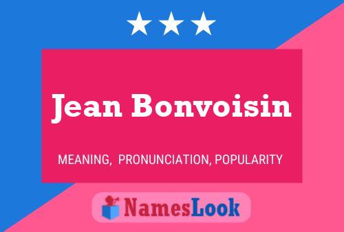 Jean Bonvoisin Naam Poster