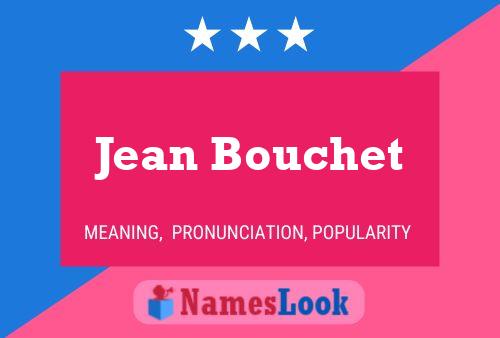 Jean Bouchet Naam Poster