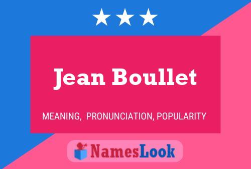 Jean Boullet Naam Poster