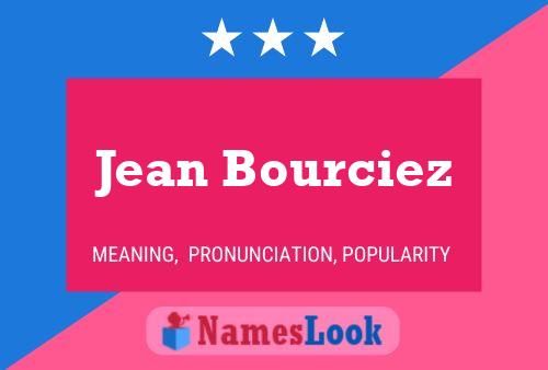 Jean Bourciez Naam Poster