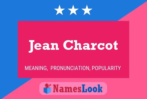 Jean Charcot Naam Poster