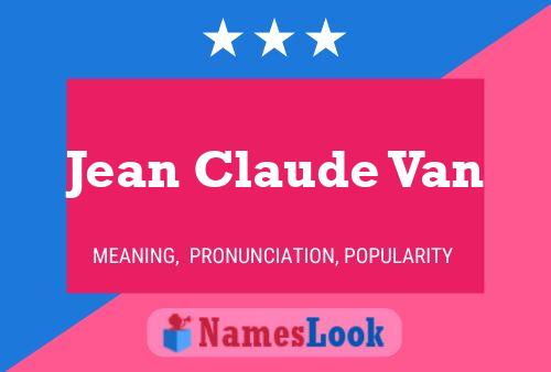 Jean Claude Van Naam Poster