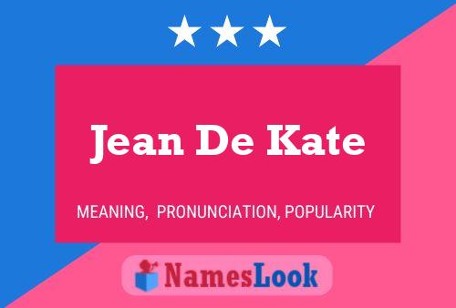 Jean De Kate Naam Poster