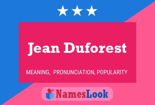 Jean Duforest Naam Poster